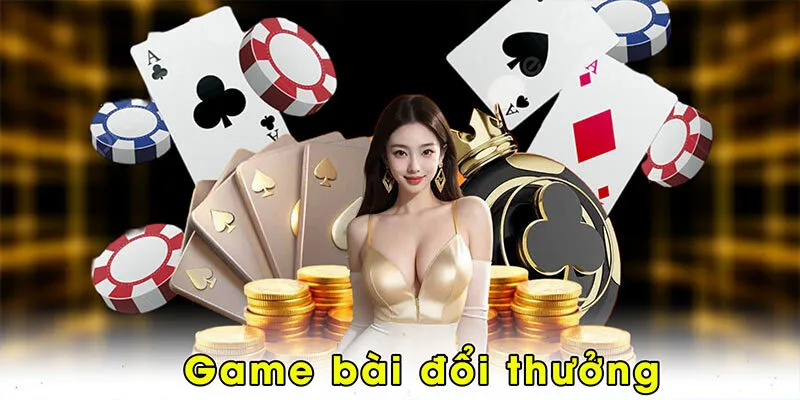 Game bài đổi thưởng