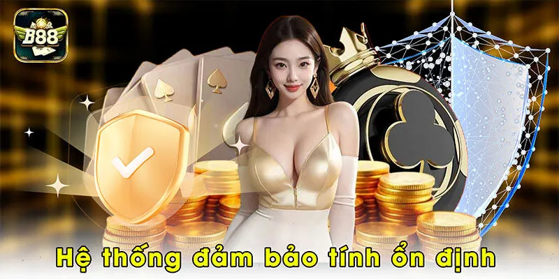 Hệ thống đảm bảo tính ổn định